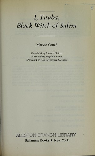 Maryse Condé: I, Tituba, Black Witch of Salem (Paperback, 1994, Ballantine Books)