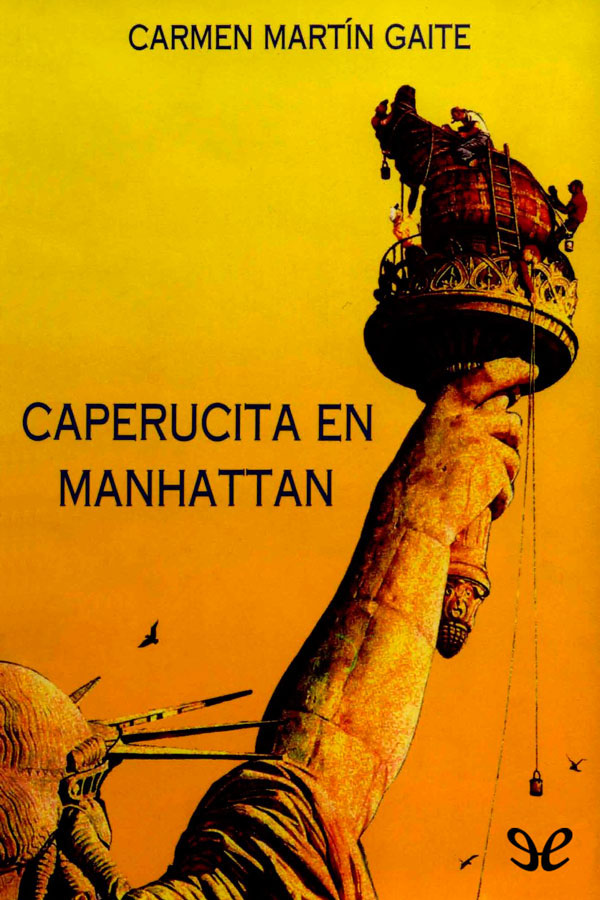 Carmen Martín Gaite: Caperucita en Manhattan (Spanish language, 1990, Siruela)