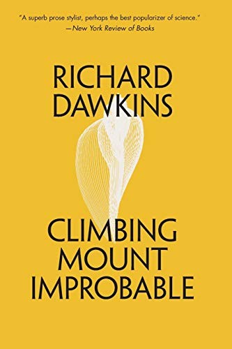 Richard Dawkins: Climbing Mount Improbable (2018, Norton & Company Limited, W. W.)