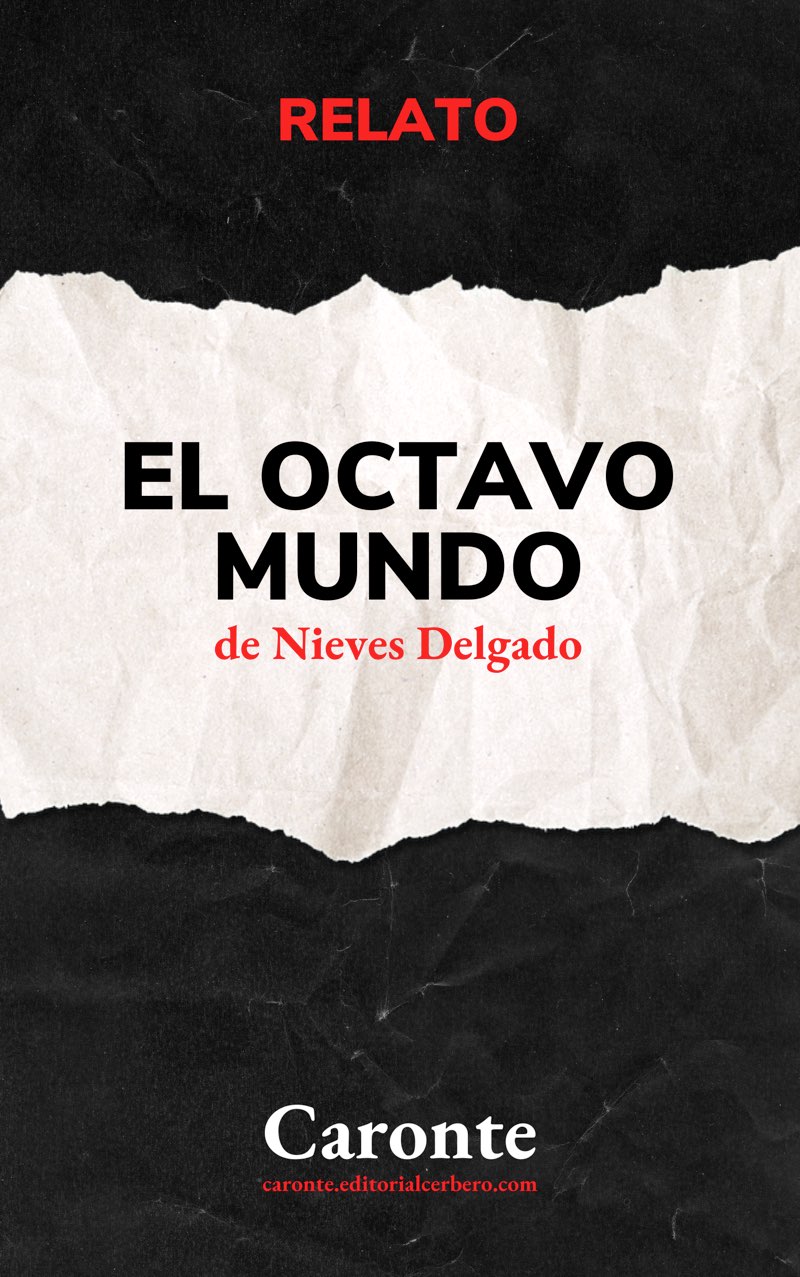 Nieves Delgado: El octavo mundo (EBook, castellano language, Cerbero)