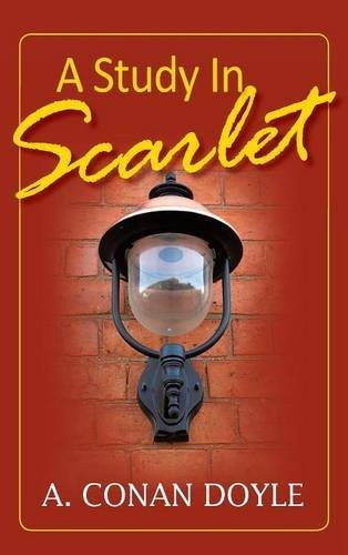 Arthur Conan Doyle: A Study in Scarlet (2016, Simon & Brown)
