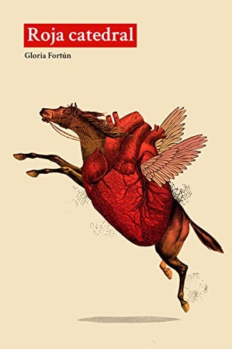 Gloria Fortún: Roja catedral (Paperback, Editorial Dos Bigotes)