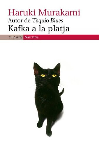 Haruki Murakami, Albert Nolla Cabellos: Kafka a la platja (Paperback, 2006, Editorial Empúries)