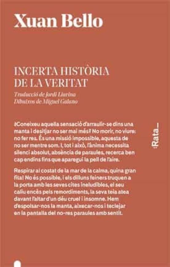 Xuan Bello: Incerta història de la veritat (català language, 2019, :Rata_)