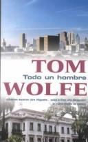 Tom Wolfe: Todo un hombre (Paperback, Spanish language, 2000, Santillana USA Publishing Company)