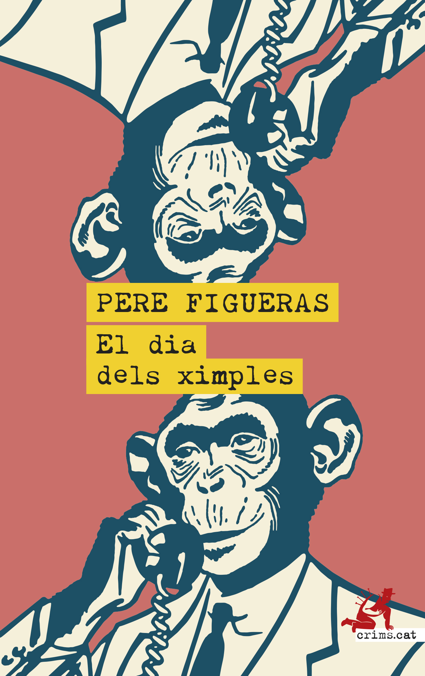 Pere Figueras: El dia dels ximples (Paperback, Català language, 2024, Clandestina Editorial)