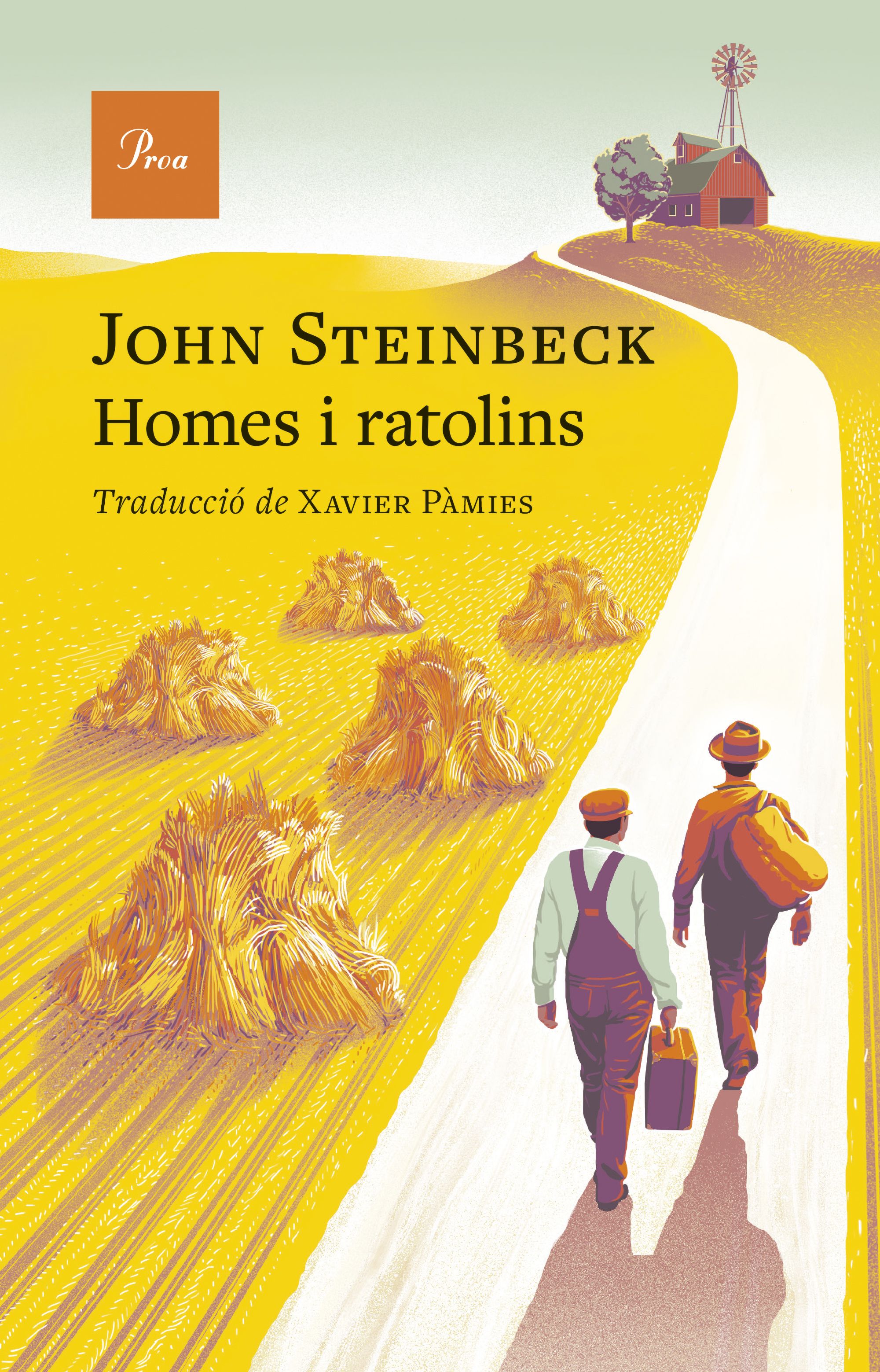 John Steinbeck: Homes i ratolins (Hardcover, Català language, 2024, Edicions Proa)