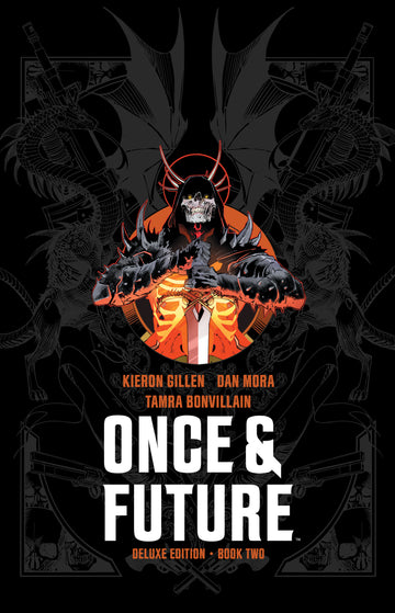 Kieron Gillen, Tamra Bonvillain, Dan Mora: Once & Future Deluxe Edition - Book Two (Hardcover, 2024, BOOM! Studios)