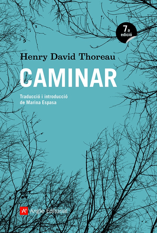 Henry David Thoreau: Caminar (català language, 2017, Angle)