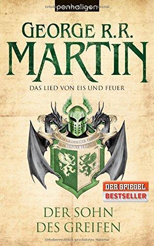 George R. R. Martin, George R. R. Martin: Der Sohn des Greifen (Paperback, German language, 2012, Penhaligon)