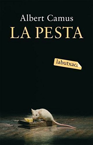 Albert Camus, Joan Fuster Ortells: La pesta (Paperback, 2009, labutxaca)