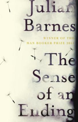 Julian Barnes: The sense of an ending (Paperback, 2011, Vintage Books)