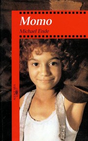 Michael Ende: Momo (Spanish language, 1995, Santillana, Alfaguara)