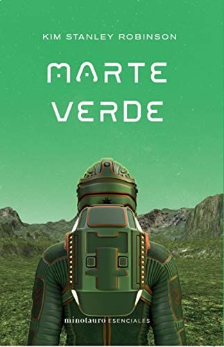 Kim Stanley Robinson, Ana Quijada: Marte Verde (Paperback, 2021, Minotauro, MINOTAURO)