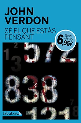 John Verdon, David Fernández Jiménez, Mercè Santaularia Campillo, Esther Roig Giménez: Sé el que estàs pensant (Paperback, 2017, labutxaca)