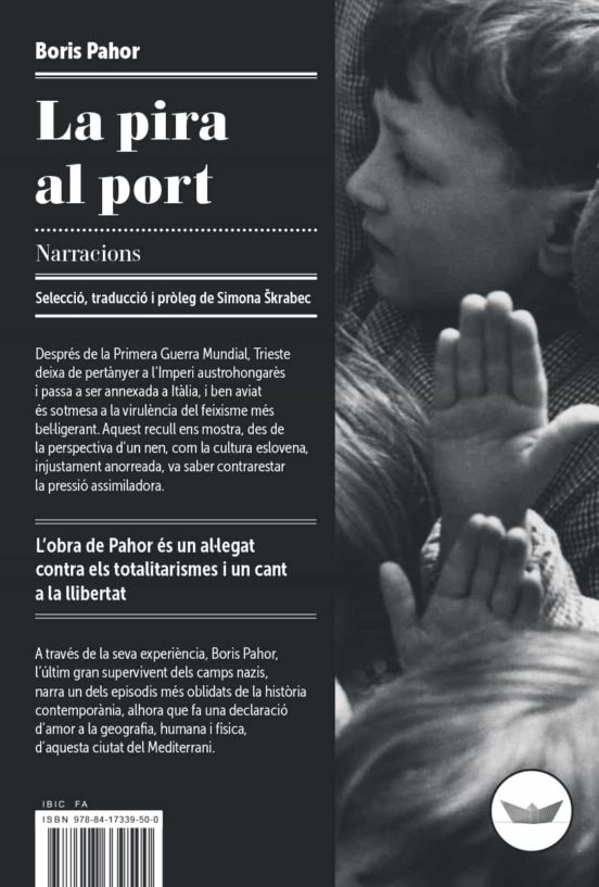 Boris Pahor: La Pira al port (català language, 2020, Edicions del Periscopi)