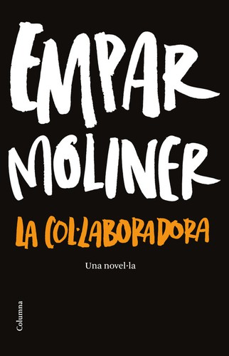 Empar Moliner: La col·laboradora (català language, 2012, Columna)