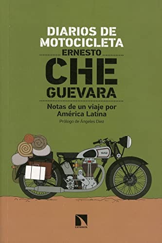 Ernesto Che Guevara: Diarios de motocicleta (Paperback, 2021, Los Libros de la Catarata)