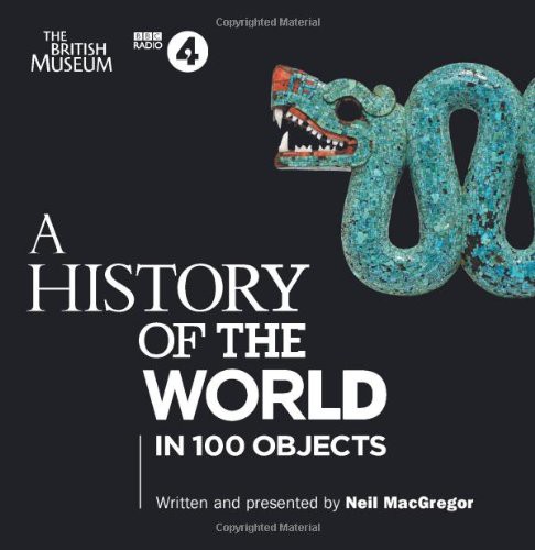 Neil MacGregor: A History Of The World (AudiobookFormat, 2011, BBC Books)