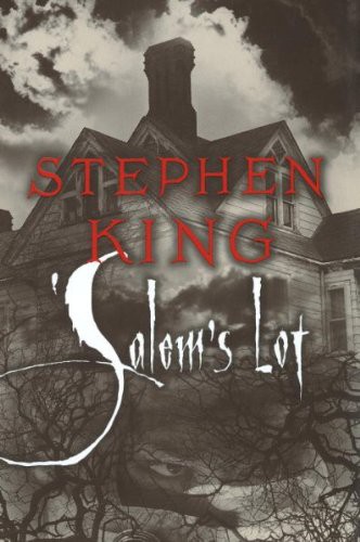 Stephen King, Stephen King: Salem's Lot (Hardcover, 2005, Hodder & Stoughton)