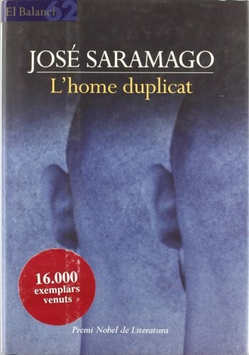 Xavier Pàmies Giménez, José Saramago: L'home duplicat (Paperback, 2003, Edicions 62)