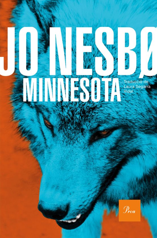Jo Nesbø, Laura Segarra Vidal: Minnesota (Paperback, català language, 2025, Proa)