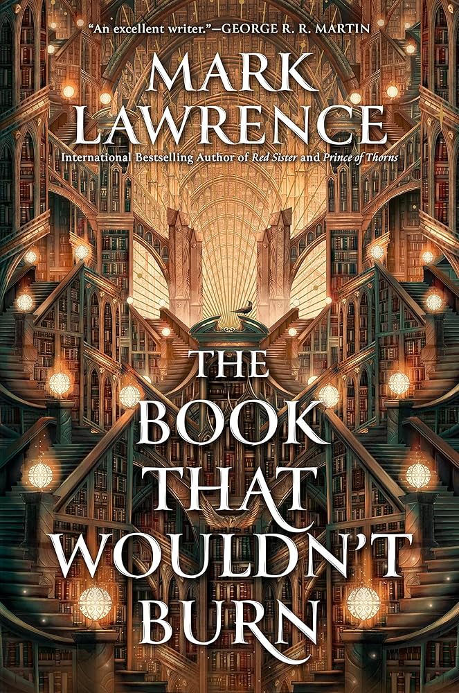 Mark Lawrence: Book That Wouldn't Burn (2024, Penguin Publishing Group)