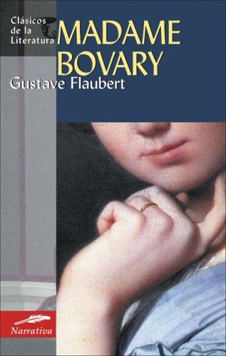 Flaubert Gustave: Madame Bovary (Paperback, Spanish language, 2007, Edimat Libros)