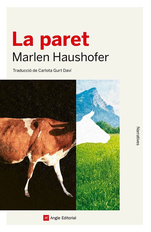 Carlota Gurt, Marlen Haushofer: La Paret (català language, 2023, Angle Editorial)
