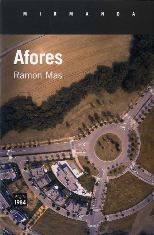 Ramon Mas: Afores (català language, 2017, Edicions de 1984)