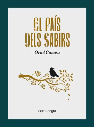 Oriol Canosa: El País dels sabirs (català language, 2022, Comanegra)