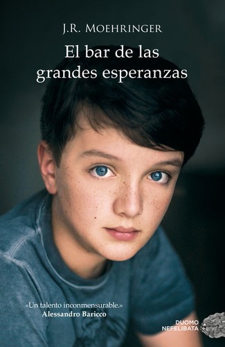 Juan José Estrella González, J. R. Moehringer: El bar de las grandes esperanzas (2015, Duomo )