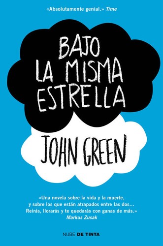 Laia Font Mateu, John Green, John Green, Catherine Gibert, Katarina Düringer: Bajo la misma estrella - 1. ed. (2013, Random House Mondadori)