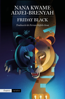 Nana Kwame Adjei-Brenyah: Friday black (català language, 2021, Empúries)