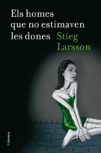 Stieg Larsson, Núria Vives Colom, Àlex Gombau: Els homes que no estimaven les dones + DVD (Paperback, 2009, Columna CAT)