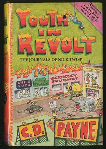 C. D. Payne: Youth in revolt (1993, Aivia Press)