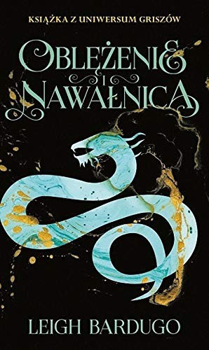 Leigh Bardugo: Oblezenie i nawalnica (Hardcover, 2019, Mag)