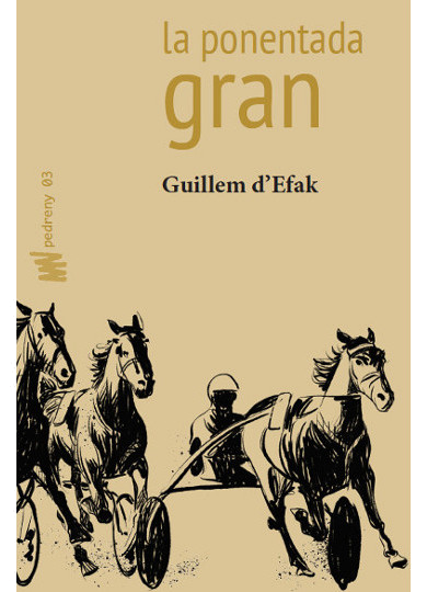 Guillem d'Efak: La Ponentada gran (català language, 2018, AdiA)