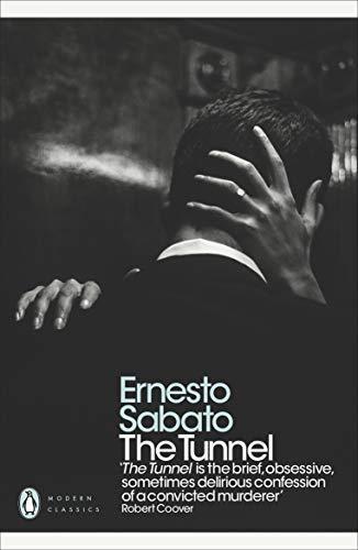 Ernesto Sabato: The Tunnel