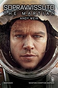 Andy Weir: Sopravvissuto (EBook, Italian language, 2014, Newton Compton)