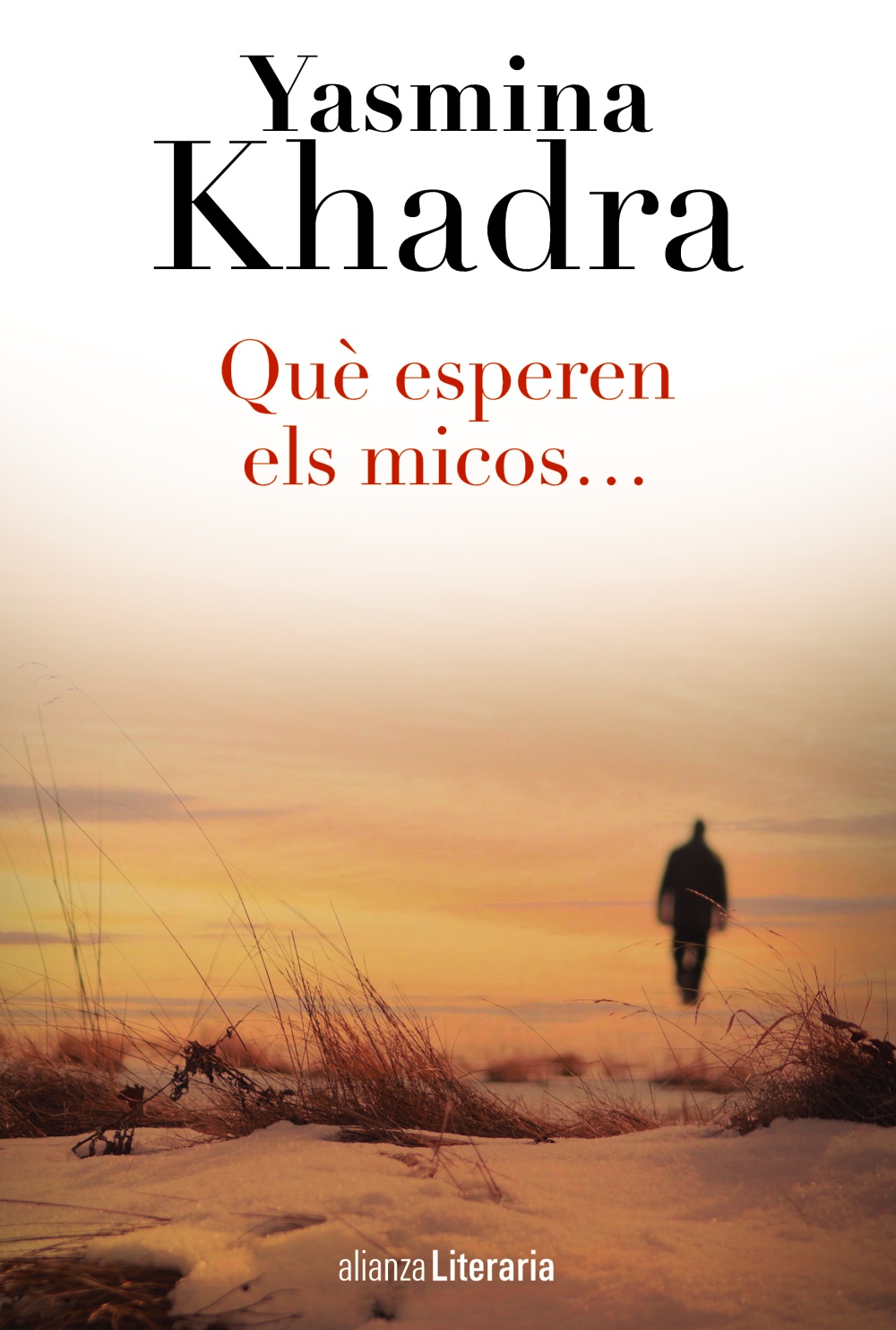Yasmina Khadra: Què esperen els micos... (Hardcover, Català language, 2016, Alianza Literaria (AL))