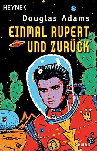 Douglas Adams: Einmal Rupert und zurück (Paperback, German language, 1995, Heyne)