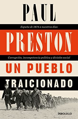 Paul Preston, Jordi Ainaud i Escudero: Un pueblo traicionado (Paperback, DEBOLSILLO)