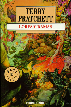 Terry Pratchett(duplicate): Lores y Damas (2002, DeBolsillo)
