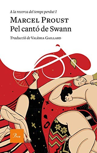 Marcel Proust, Valeria Gaillard Francesch: Pel cantó de Swann (Hardcover, 2019, Proa)