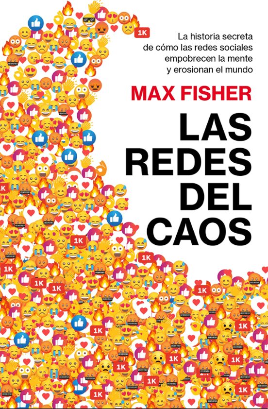 Max Fisher: Las Redes del Caos (Paperback, Español language, Ediciones Península)