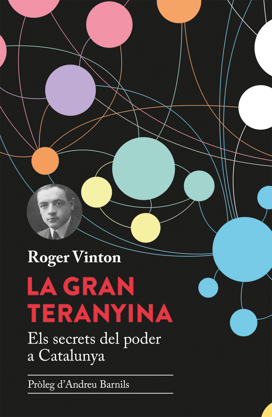 Roger Vinton: La Gran teranyina (català language, 2017, Edicions del periscopi)