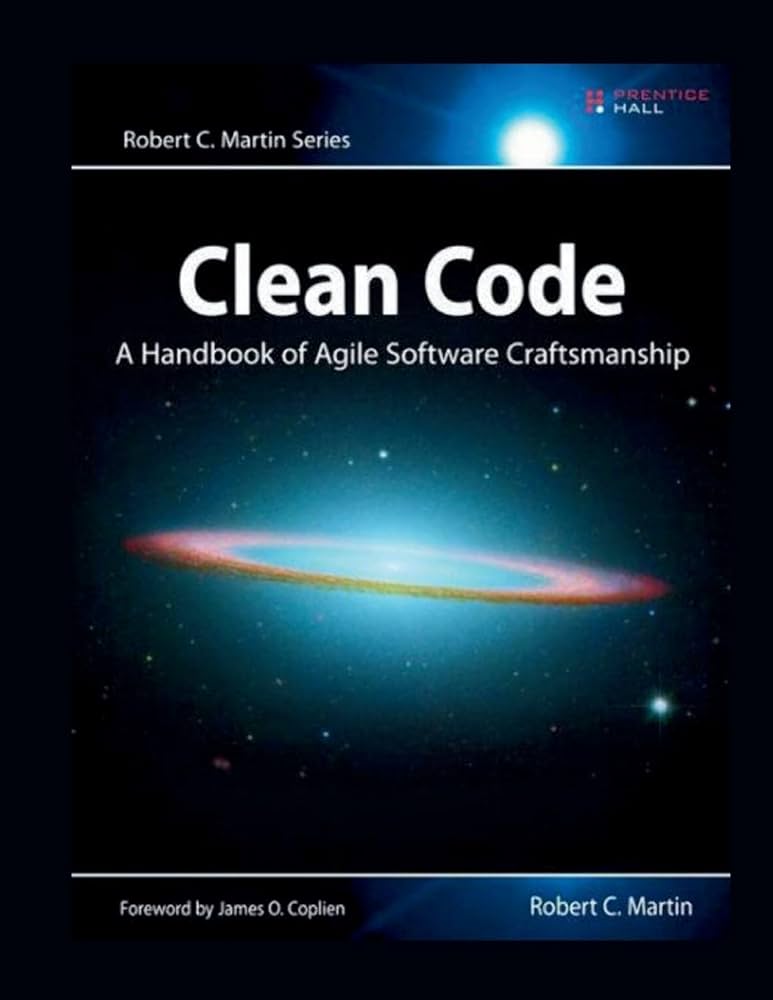 Robert Cecil Martin: Clean Code (Paperback, 2008, Prentice Hall)