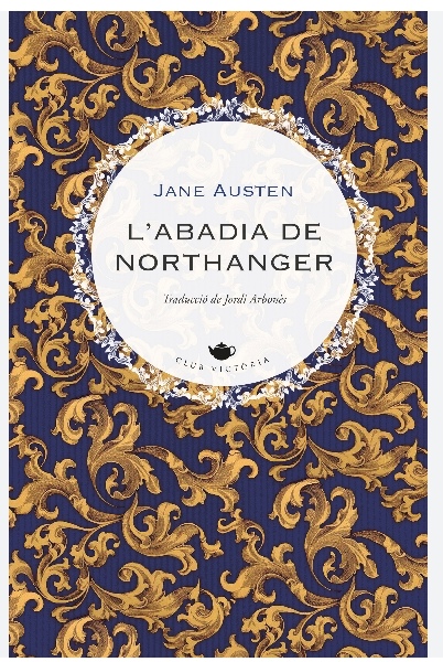 Jane Austen: L'Abadia de Northanger (català language, 2022, Viena)