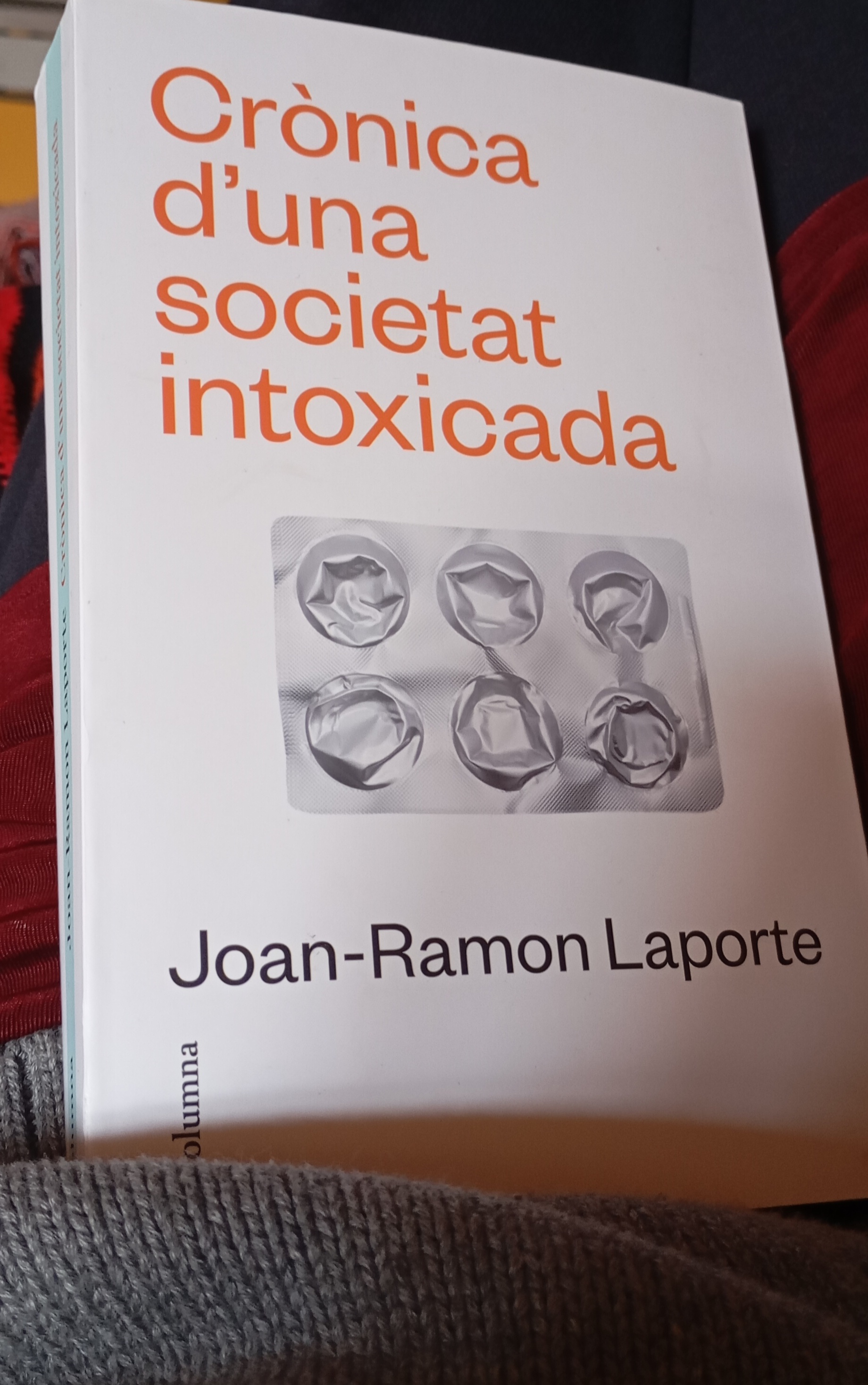 Joan-Ramon Laporte: Crònica d'una societat intoxicada (Columna)